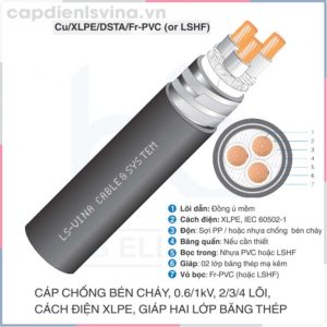 Cáp chống bén cháy 0.6/1kV, 2/3/4 lõi, cách điện XLPE, giáp 2 lớp băng thép - LS VINA 0.6/1kV 2/3/4c Cu/XLPE/DSTA/Fr-PVC (LSHF)