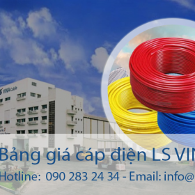 Bảng báo giá dây cáp LS VINA dân dụng 2025